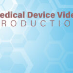 Video Production for Medical